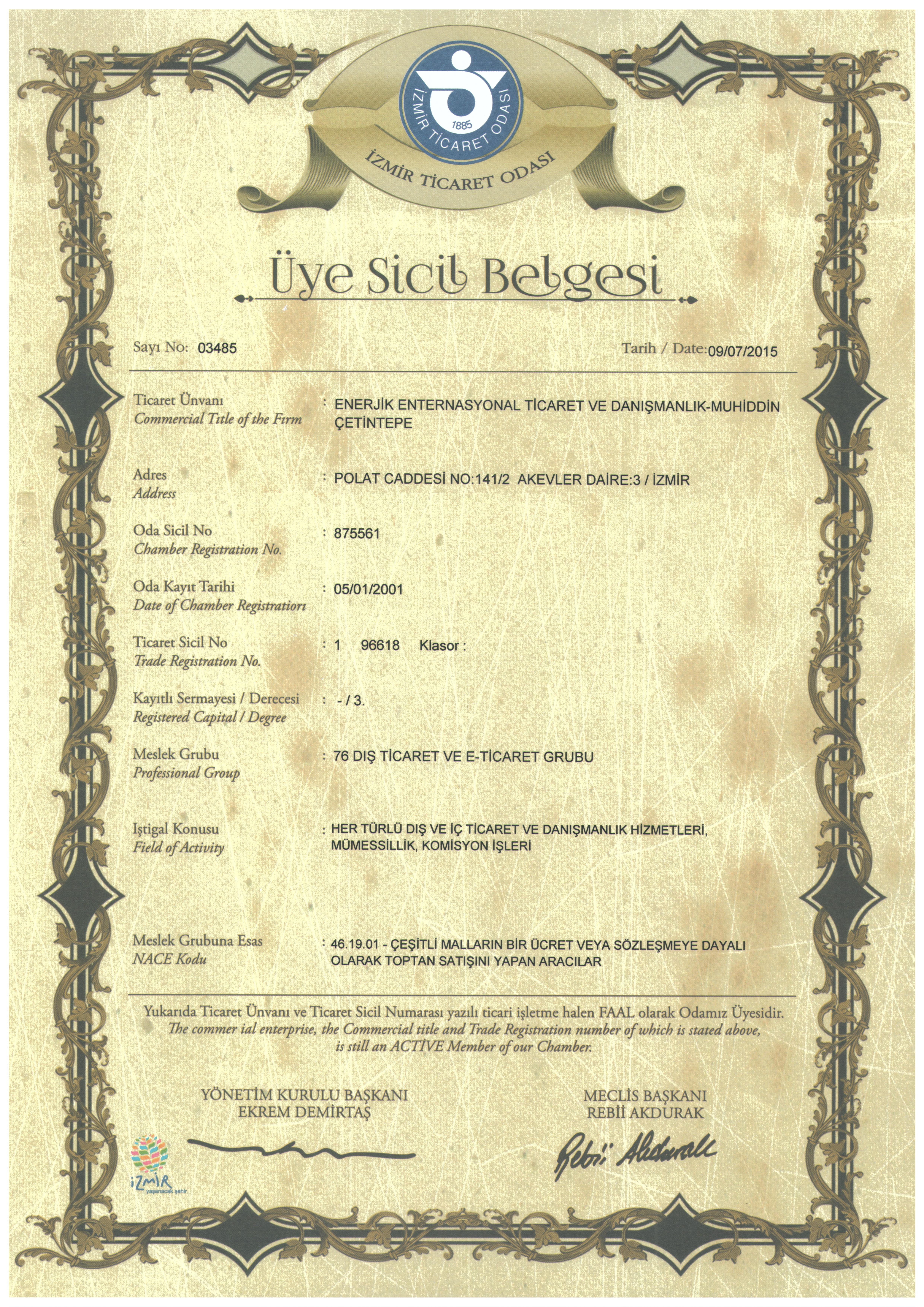 Izmir Chamber of Commerce Membership and Active Operating Certificate